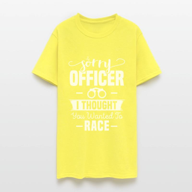Sorry officer I thought you wanted to race