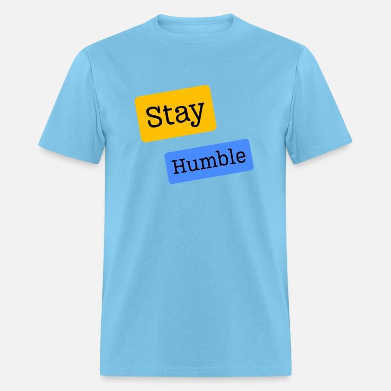 Stay Humble A Reminder in Every Step