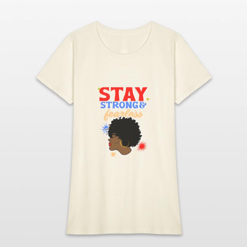 Stay Strong And Fearless
