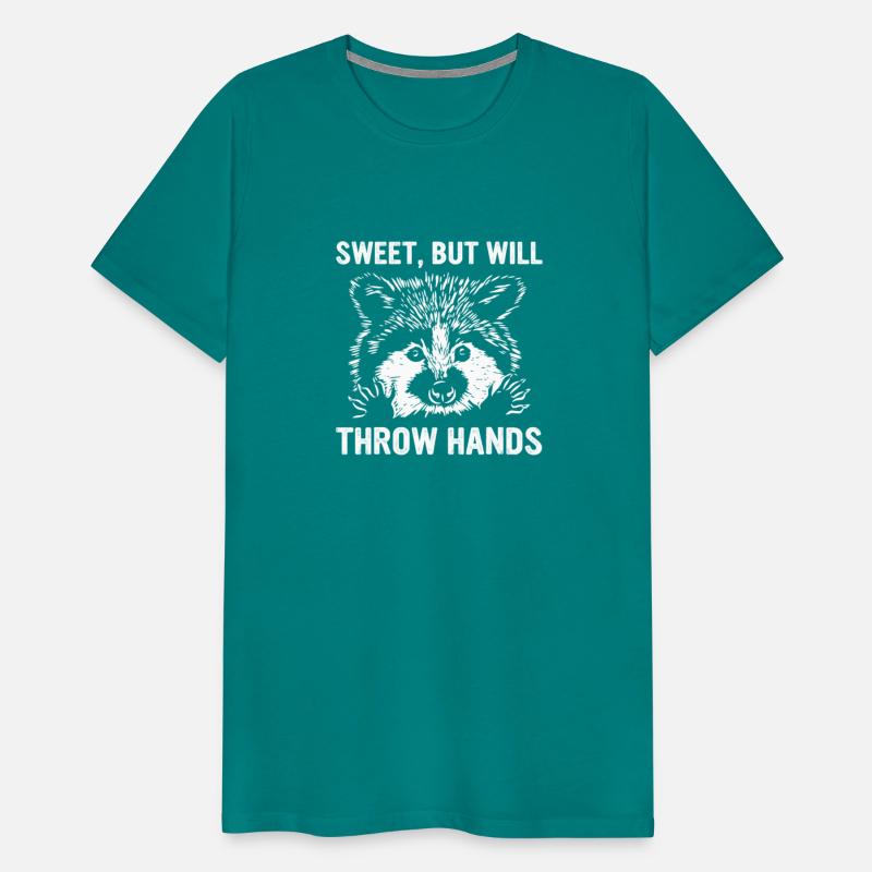 Sweet, But Will Throw Hands