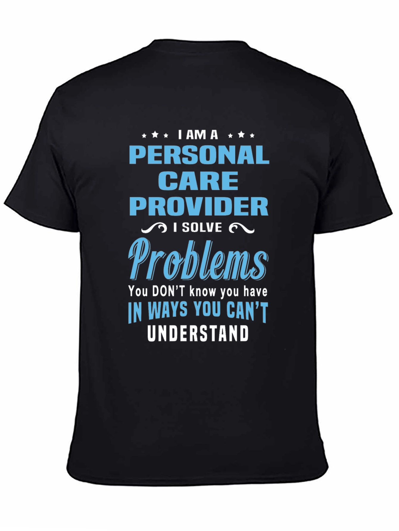 Personal Care Provider T-Shirt