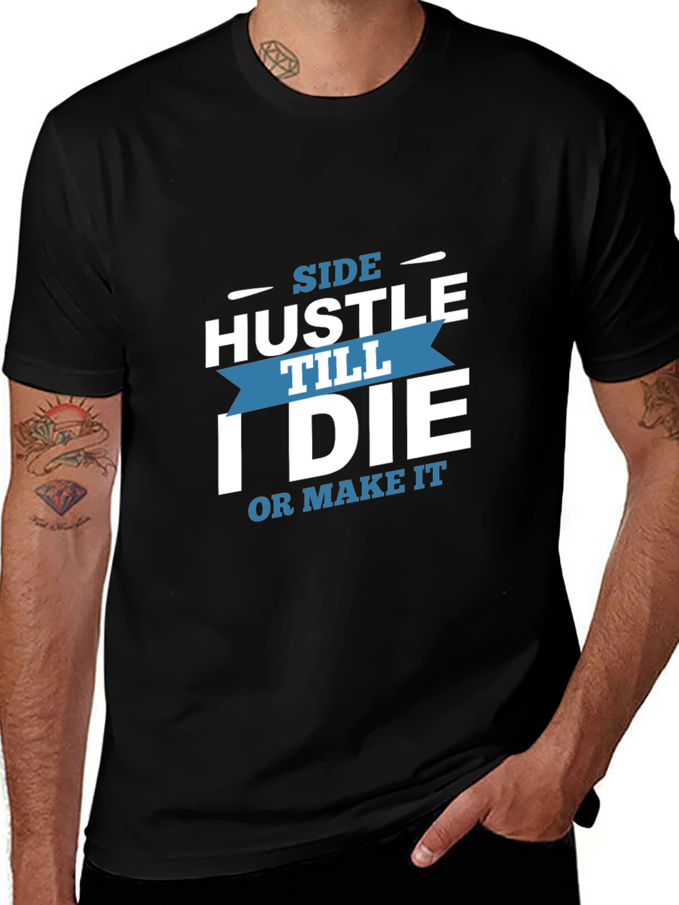 Side Hustle Till I Die Graphic T-Shirt