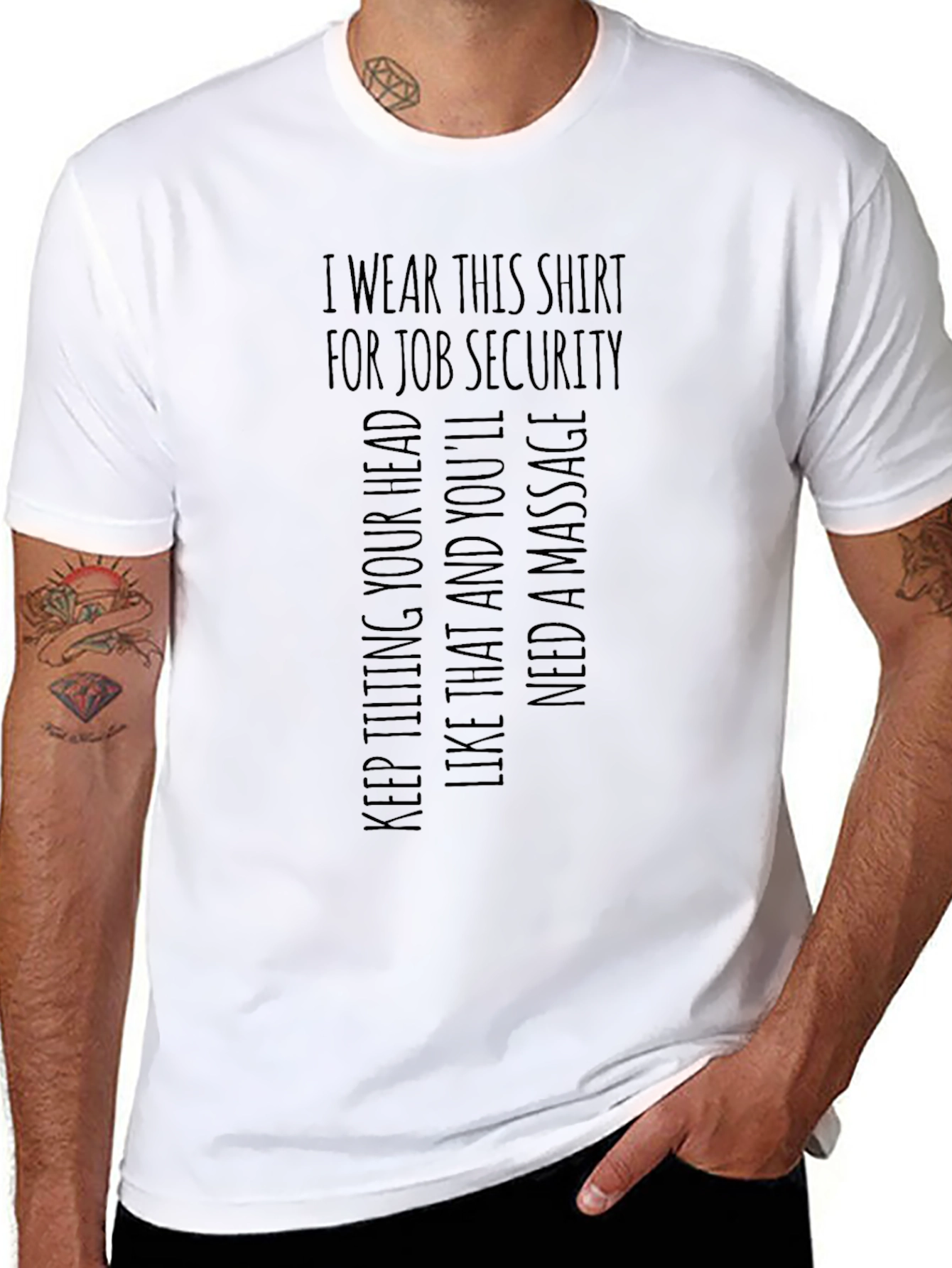 Job Security Funny Graphic Tee - Novelty T-Shirt
