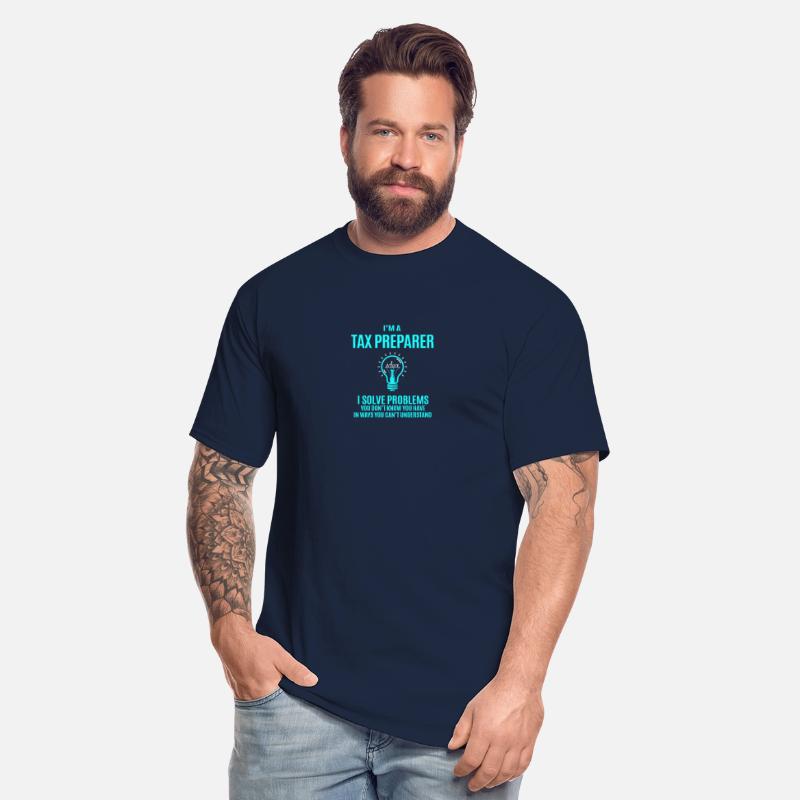 Tax Preparer T Shirt - I Solve Problems Gift Item