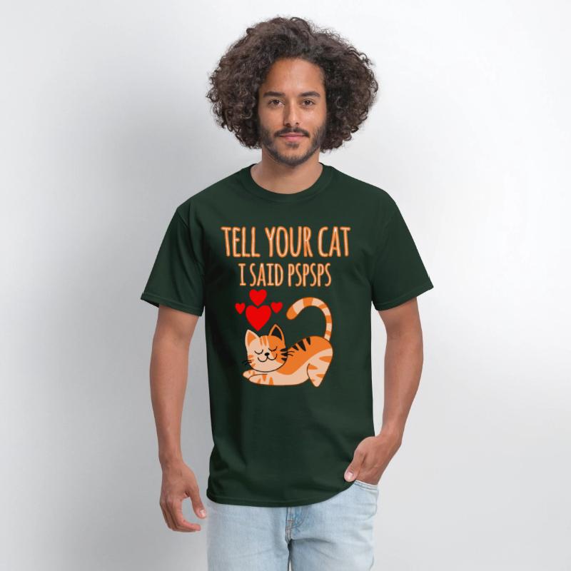 Tell Your Cat I Said Ps Ps