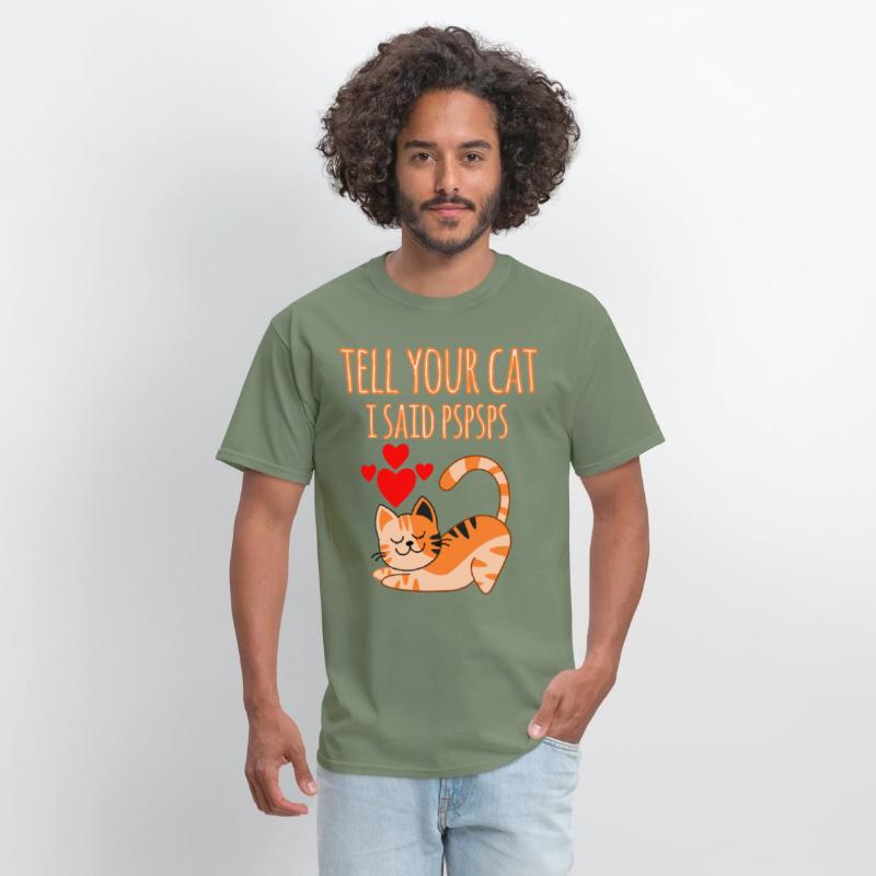Tell Your Cat I Said Ps Ps