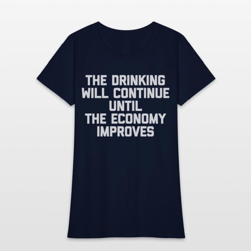 The Drinking Will Continue il The Economy