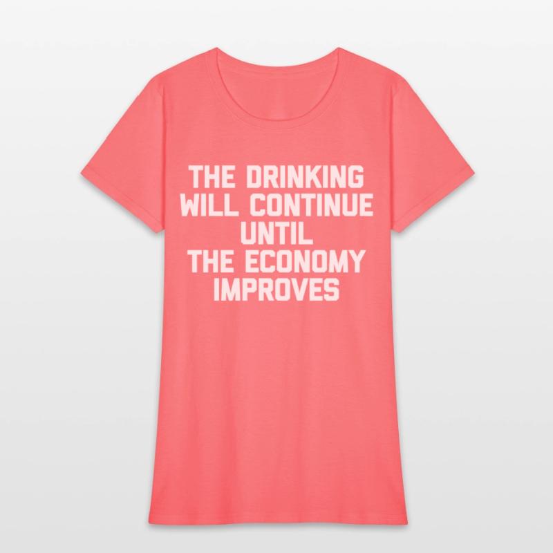 The Drinking Will Continue il The Economy