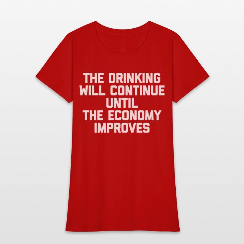 The Drinking Will Continue il The Economy