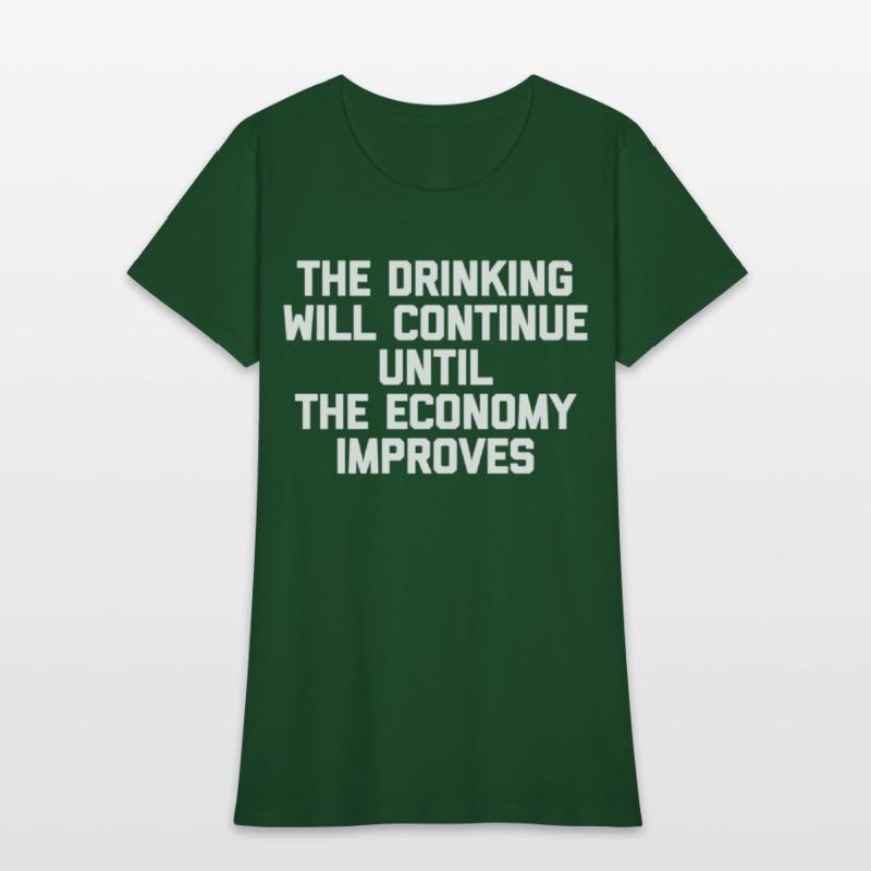 The Drinking Will Continue il The Economy