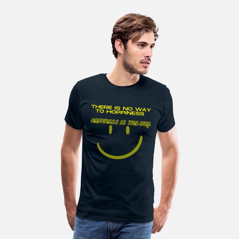 there is no way to hoppiness happiness is the way