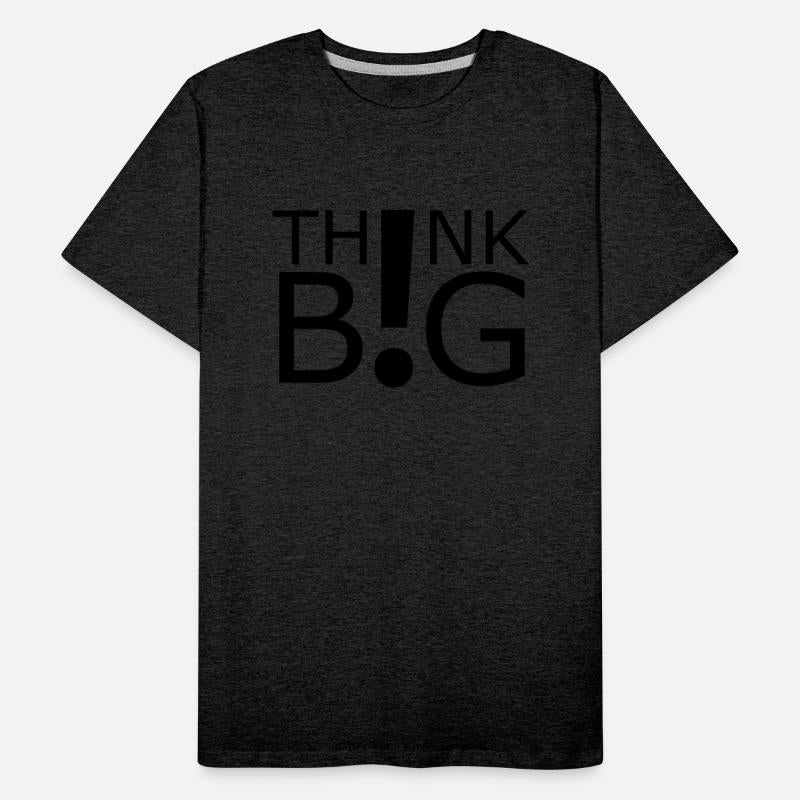 "Think Big" Motivational Graphic Design