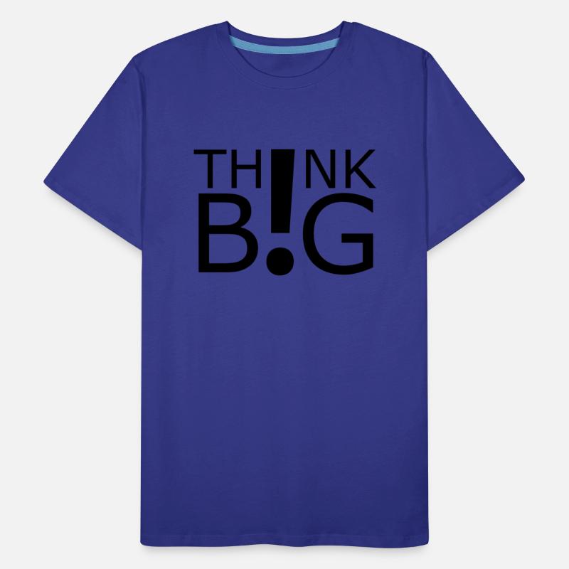 "Think Big" Motivational Graphic Design
