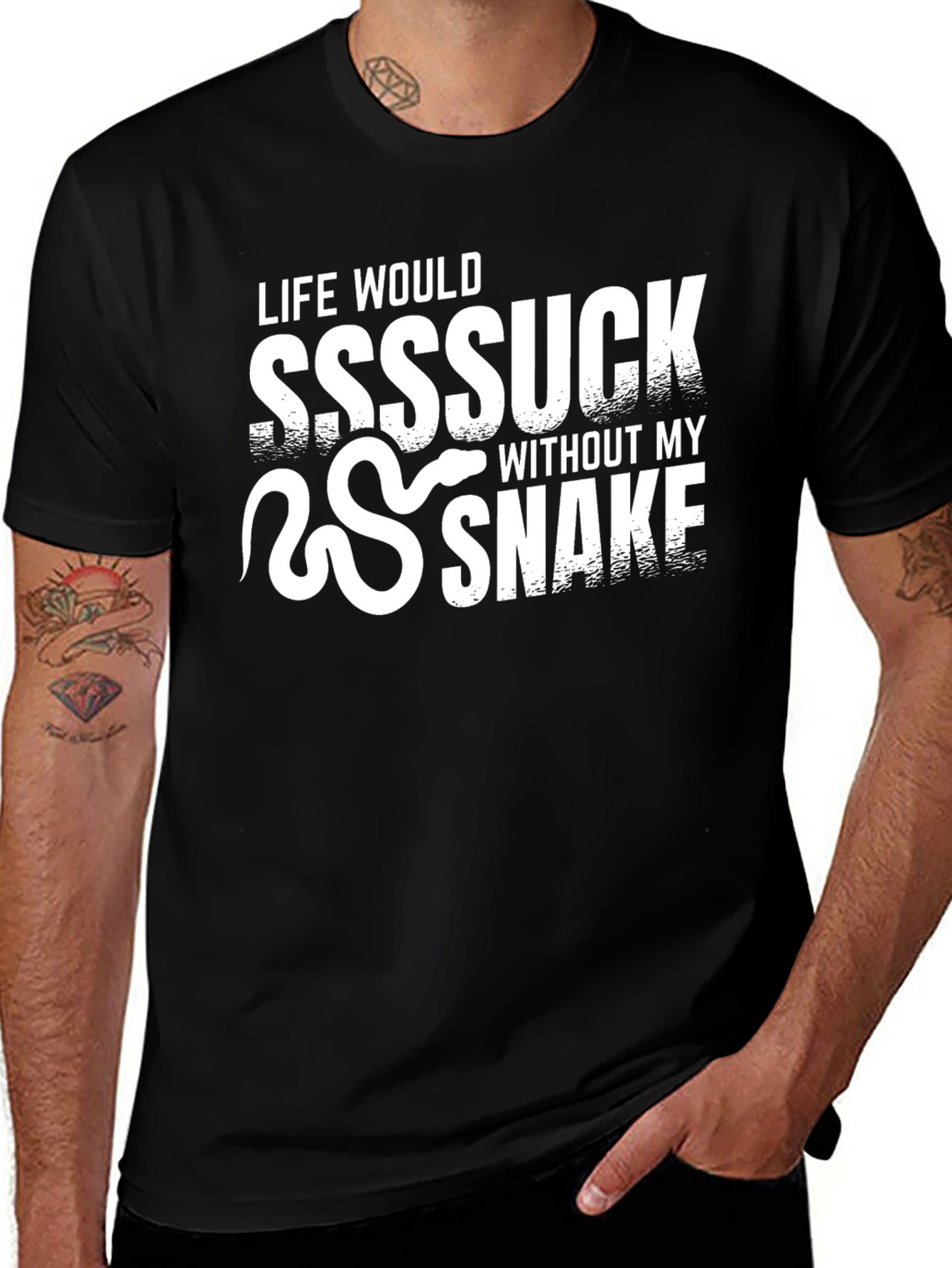 Life Would Suck Without My Snake T-Shirt
