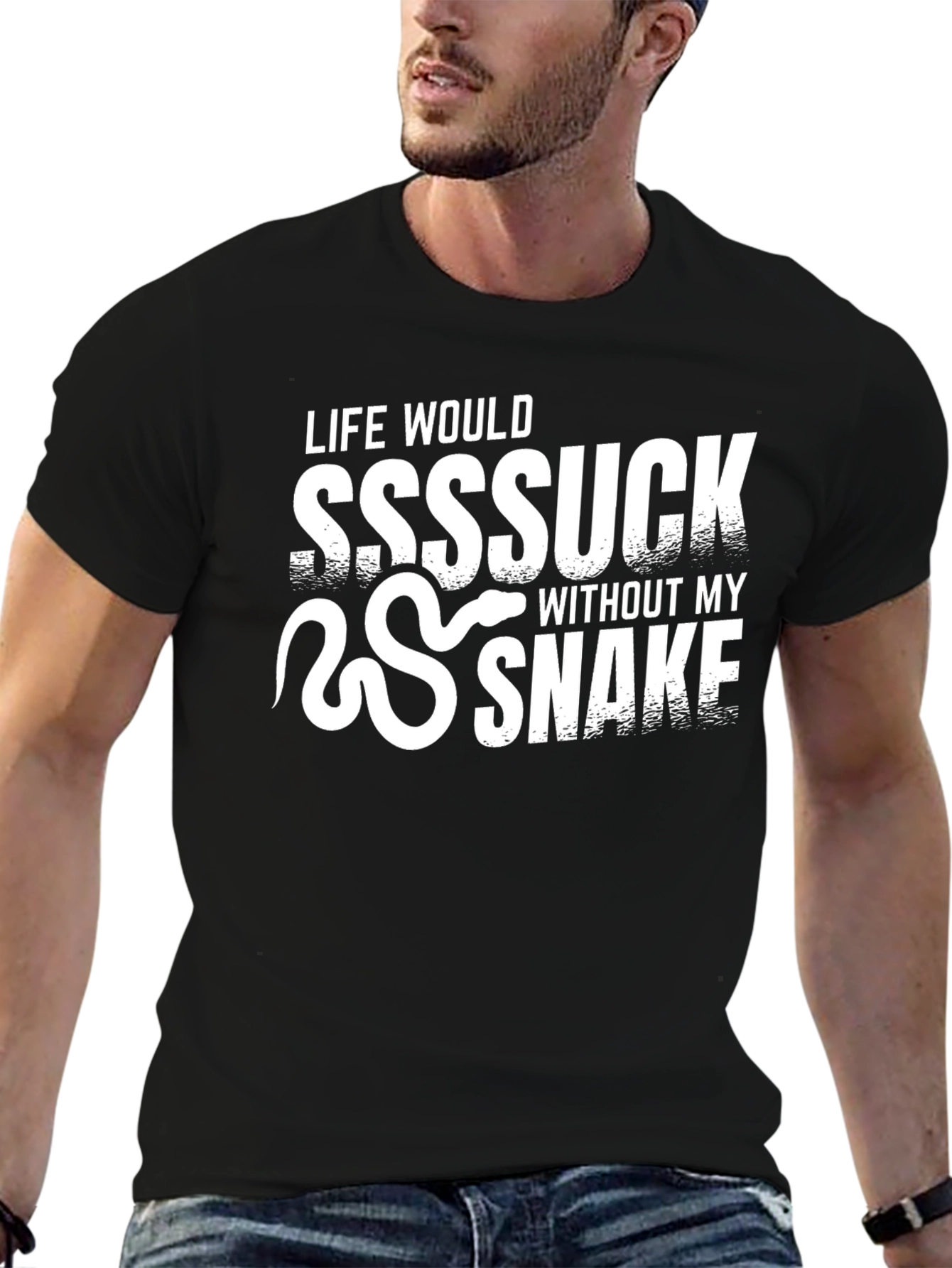 Life Would Suck Without My Snake T-Shirt