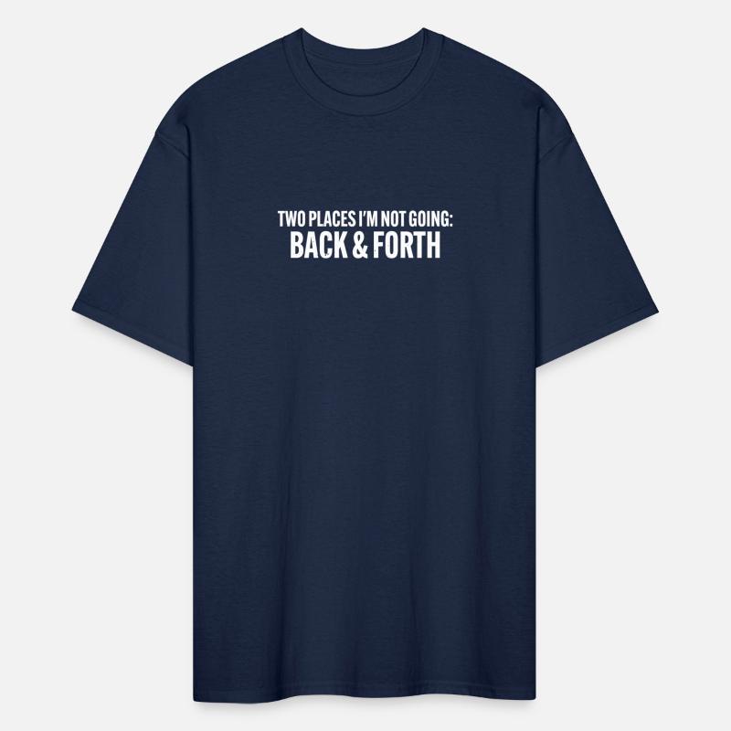 Two Places I'm Not Going: Back & Forth