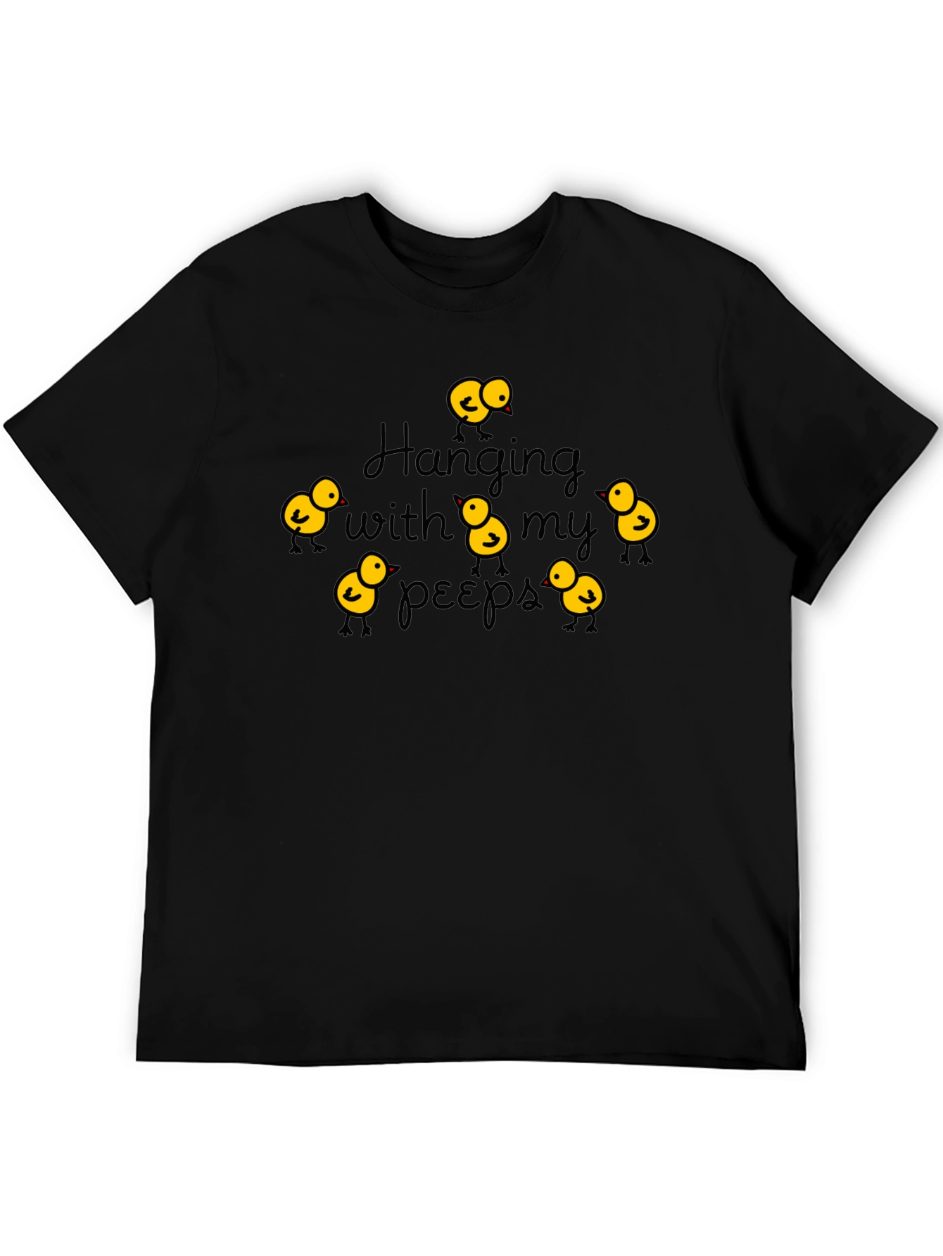 Hanging with My Peeps Black T-Shirt