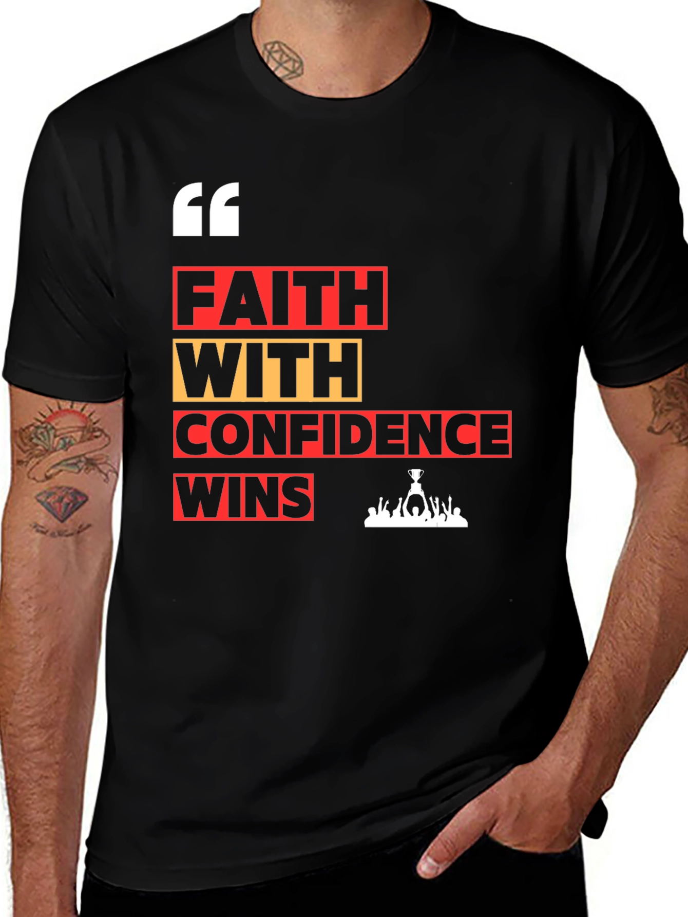 Faith with Confidence Wins Graphic T-Shirt