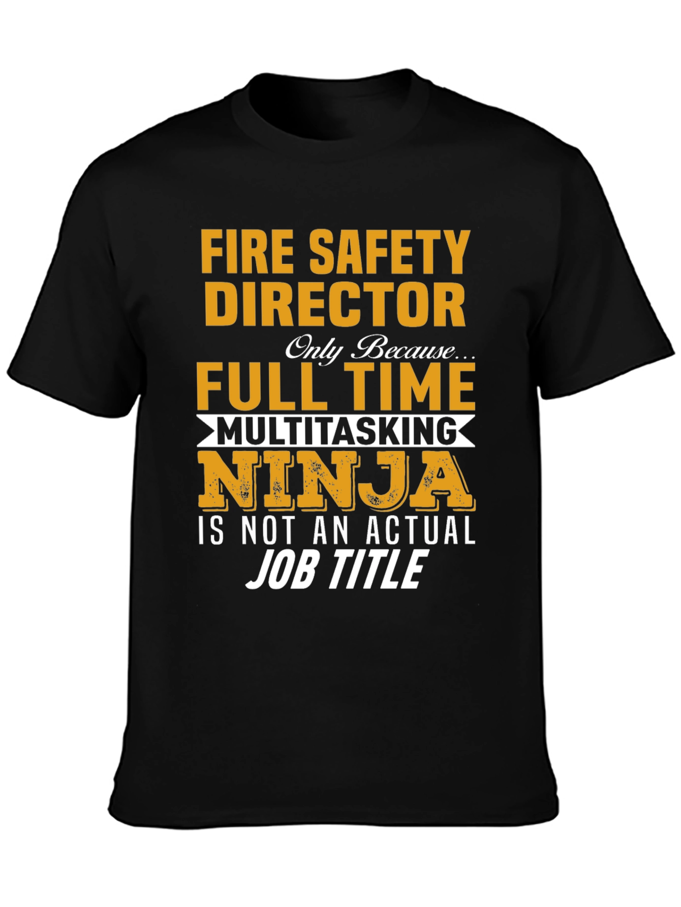 Fire Safety Director Novelty T-Shirt