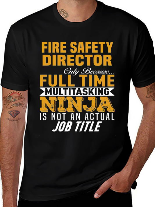 Fire Safety Director Novelty T-Shirt