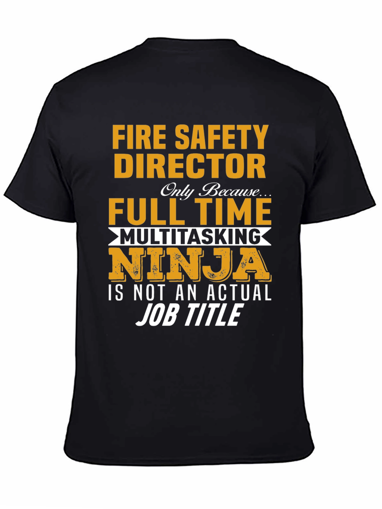 Fire Safety Director Novelty T-Shirt
