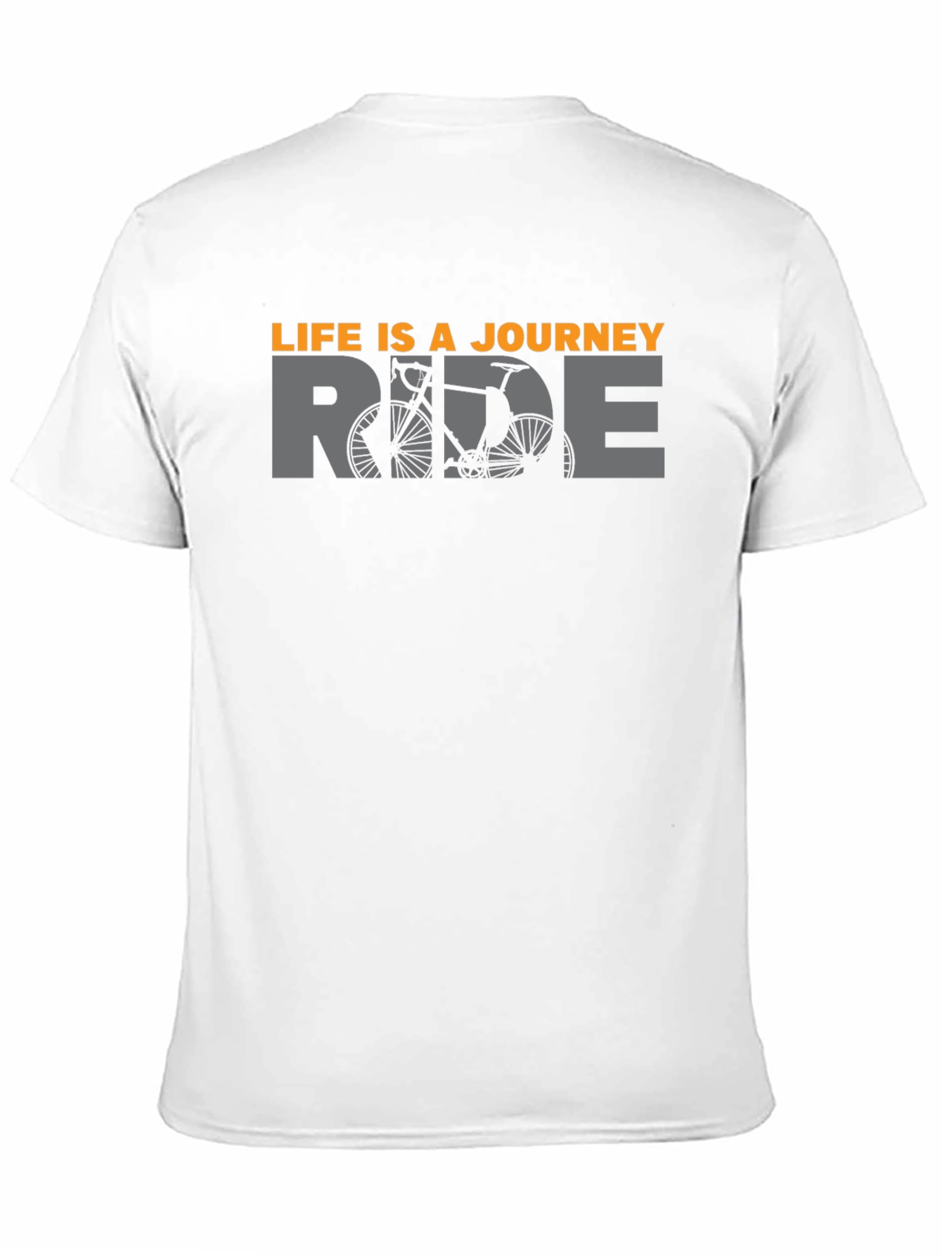 Life is a Journey Ride Bicycle T-Shirt