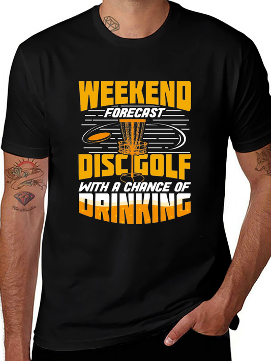 Funny Disc Golf Weekend Forecast T-Shirt