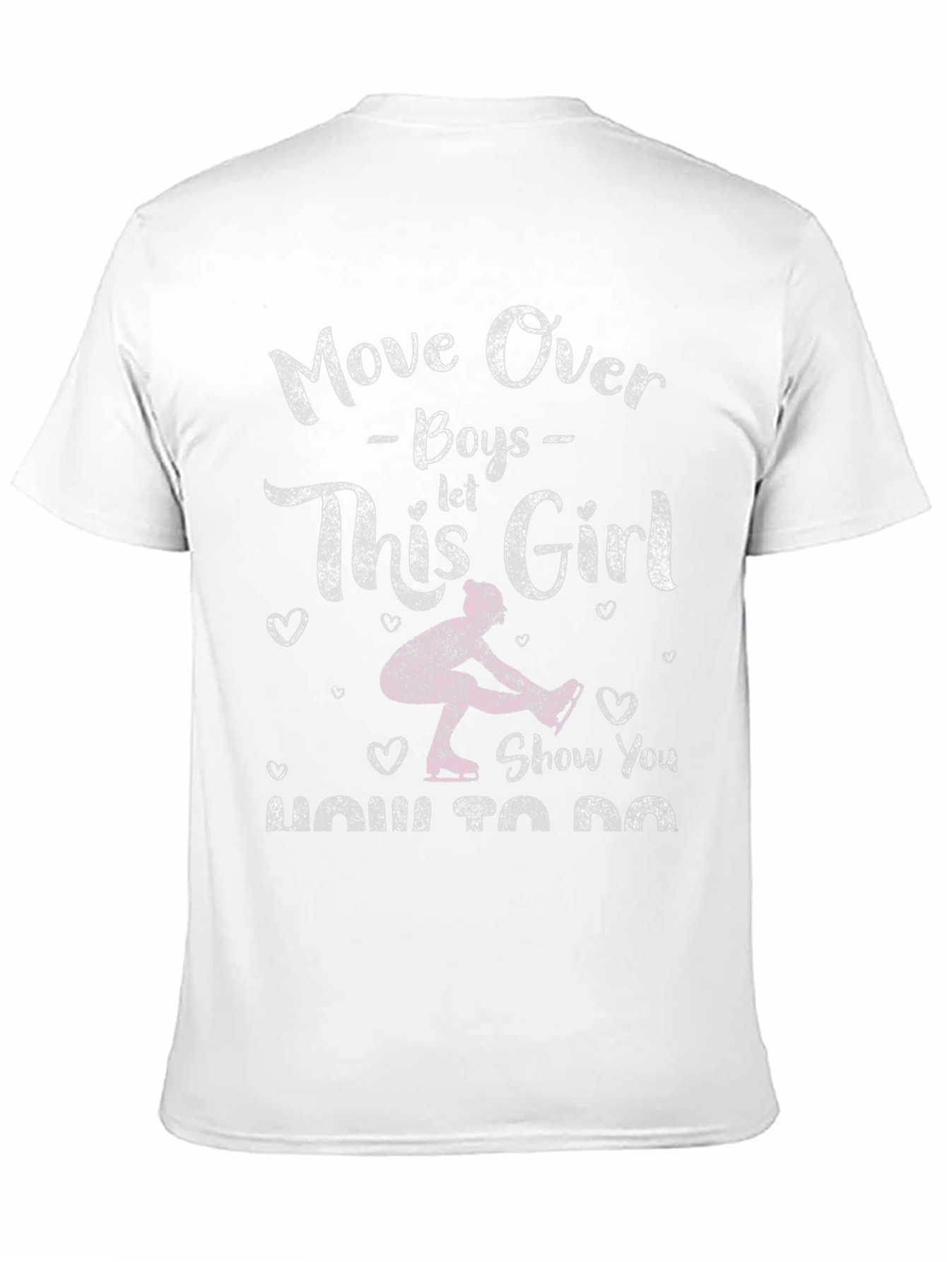 Move Over Boys Ice Skating Girl T-Shirt