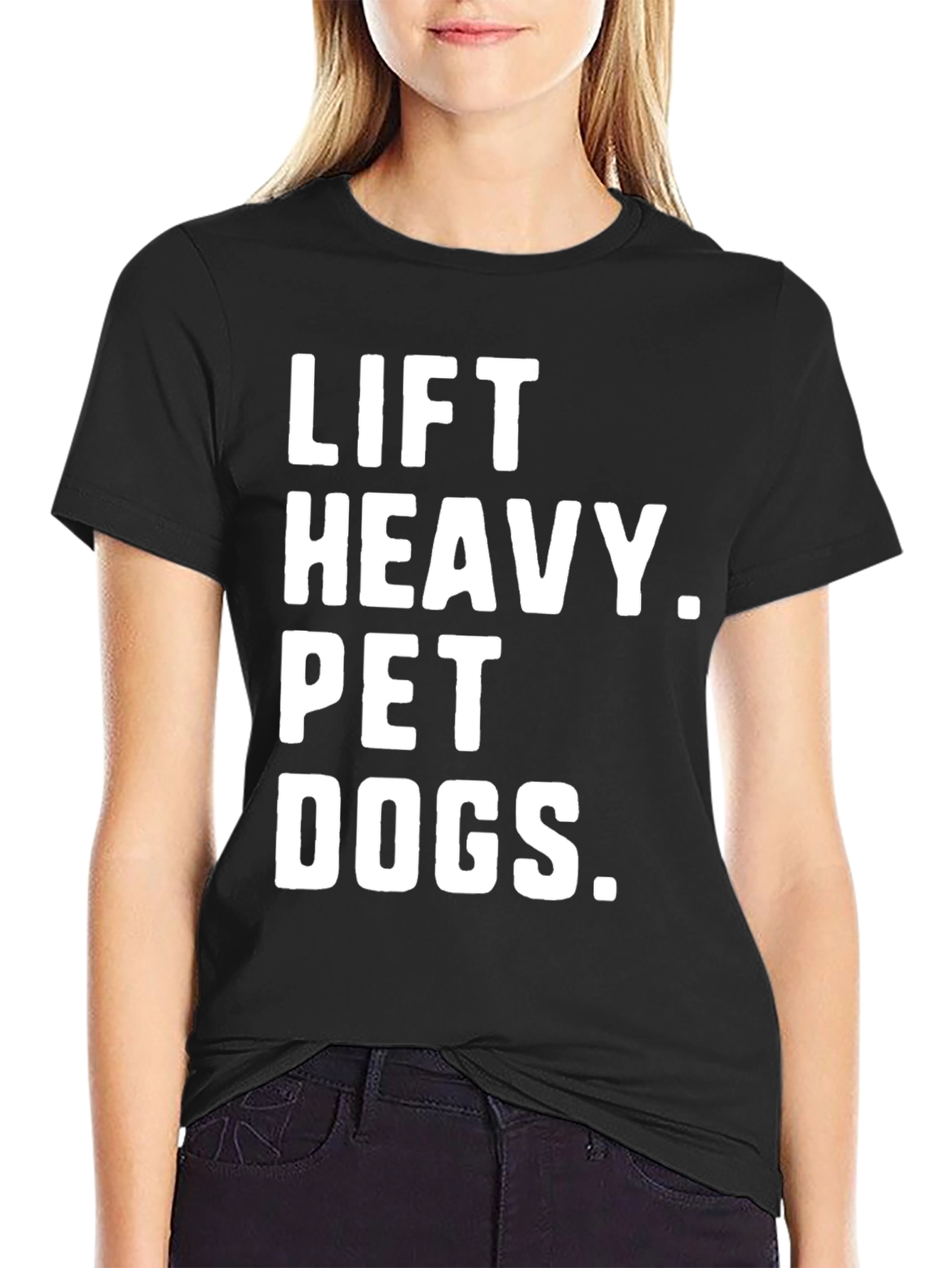 Lift Heavy. Pet Dogs. Tee