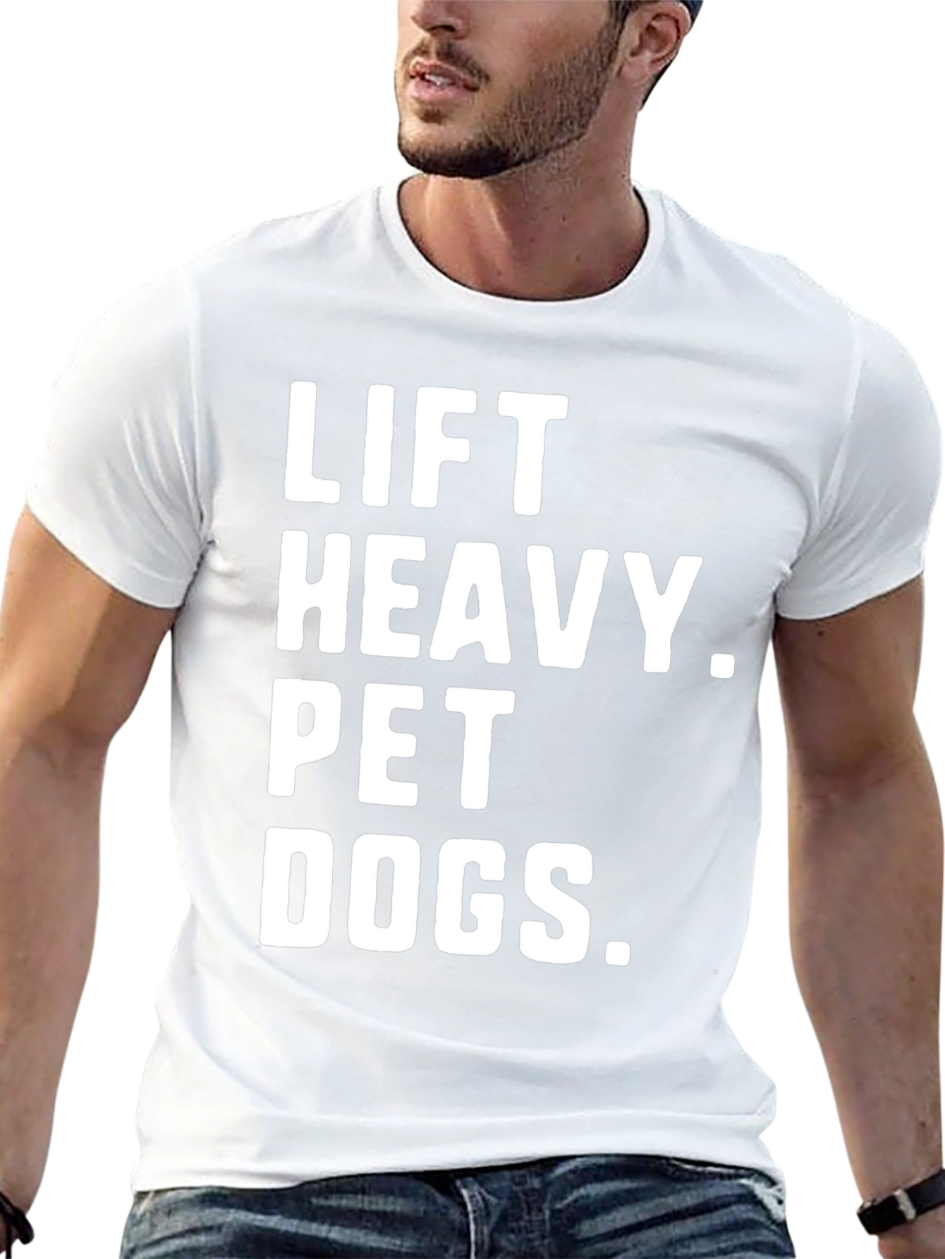 Lift Heavy. Pet Dogs. Tee