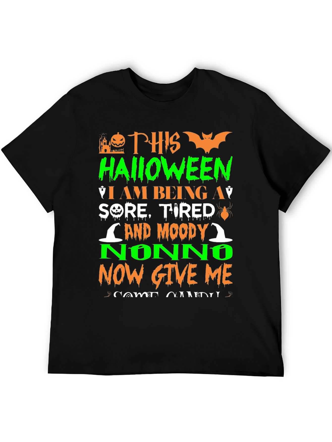 Halloween Nonno T-Shirt: Sore Tired & Moody