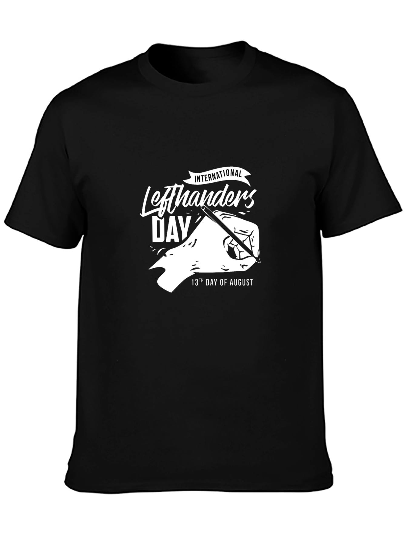 International Lefthanders Day T-Shirt - August 13th Tee