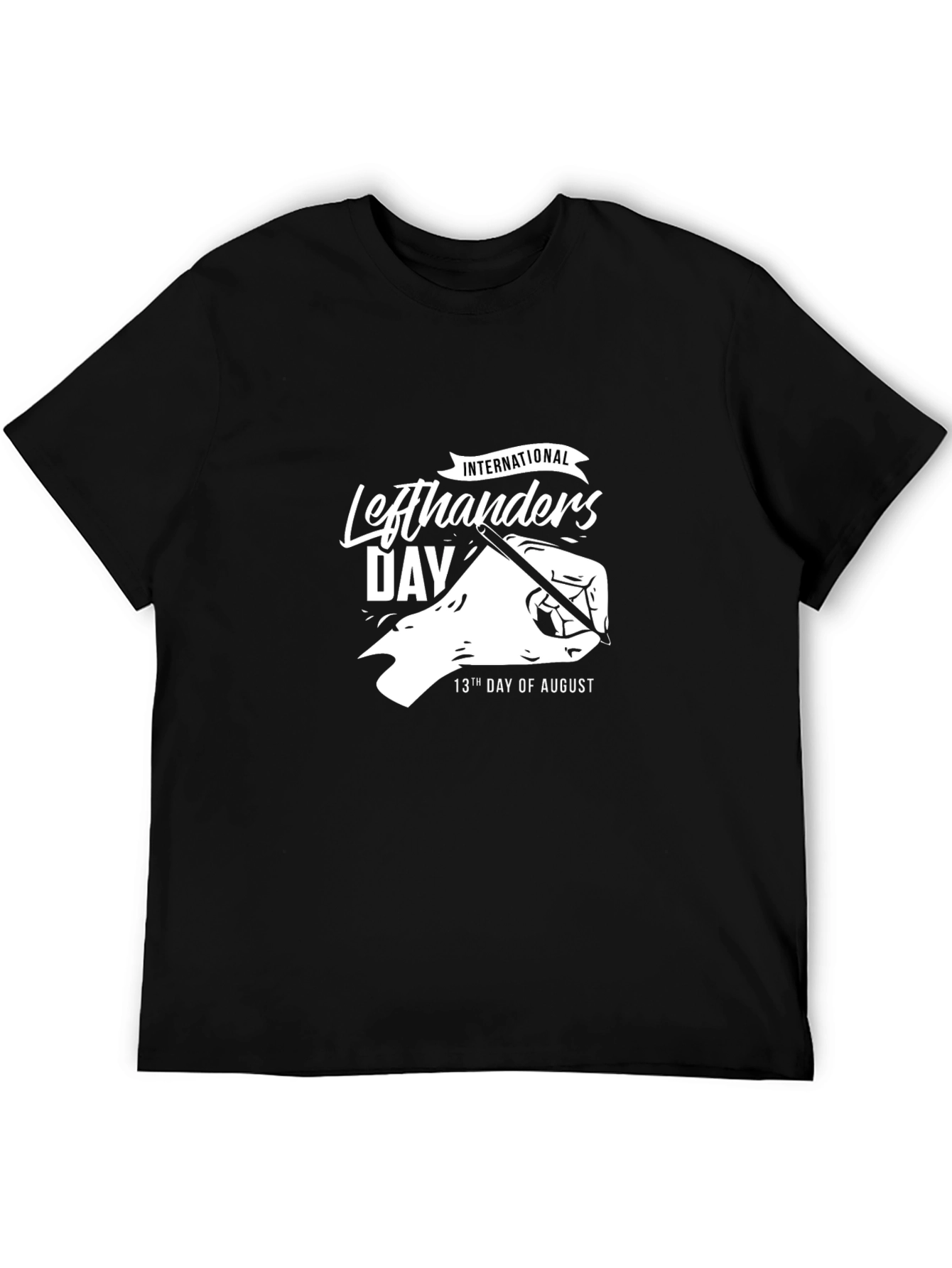 International Lefthanders Day T-Shirt - August 13th Tee