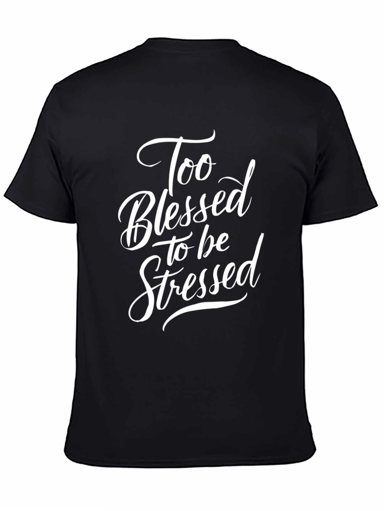 Too Blessed to be Stressed Black Tee