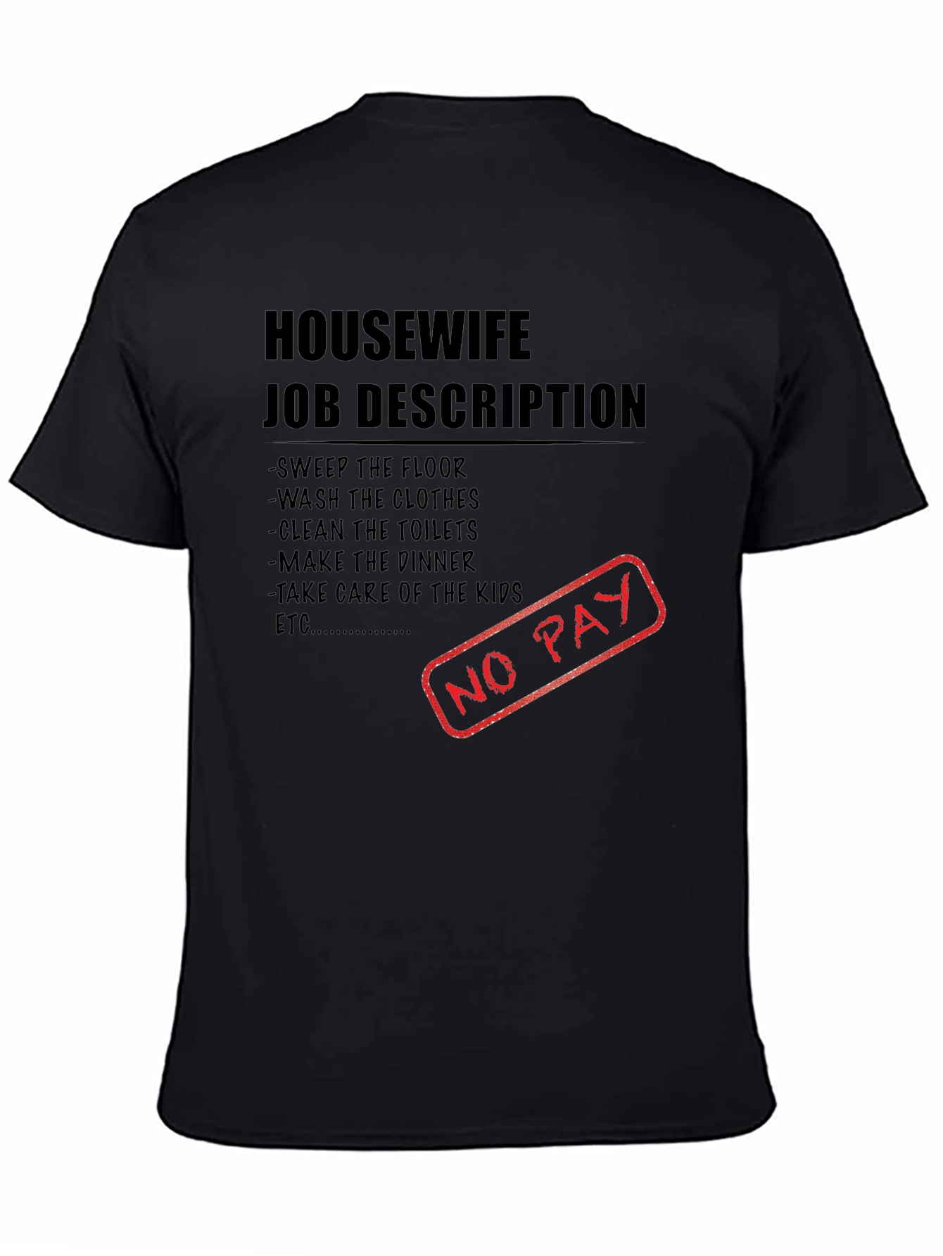 Humorous Housewife Job Description T-Shirt