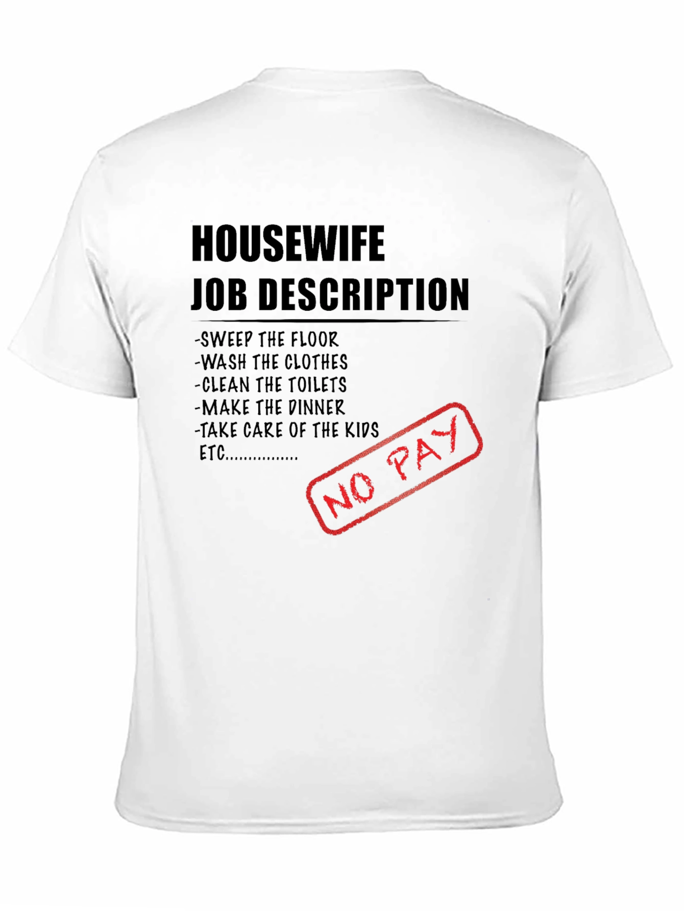 Humorous Housewife Job Description T-Shirt
