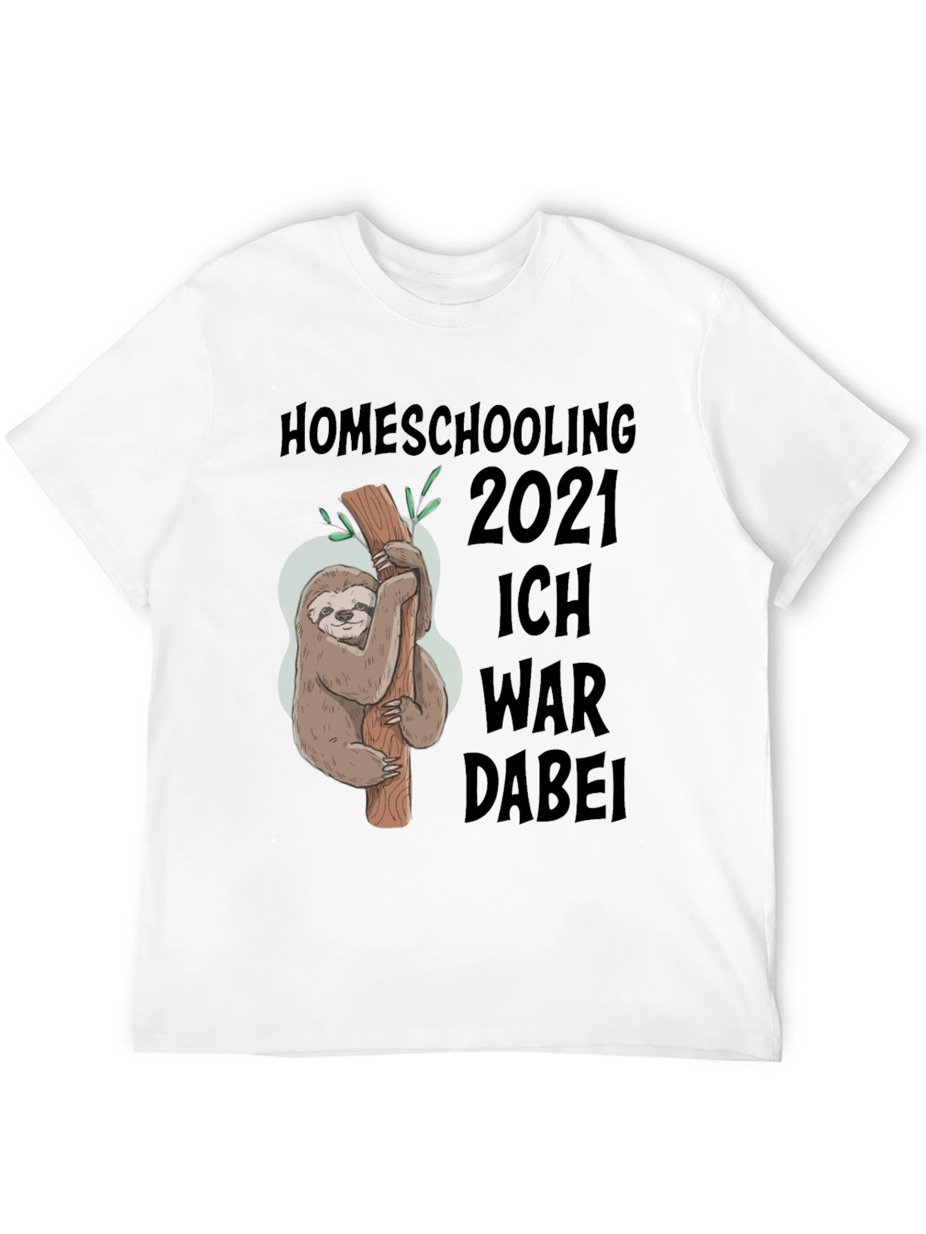 Homeschooling 2021 Sloth Graphic T-Shirt
