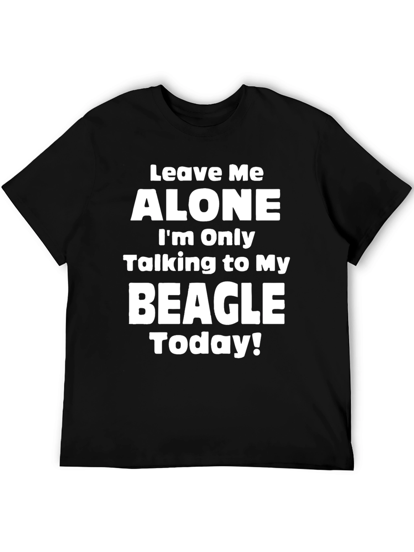 Leave Me Alone Beagle T-Shirt