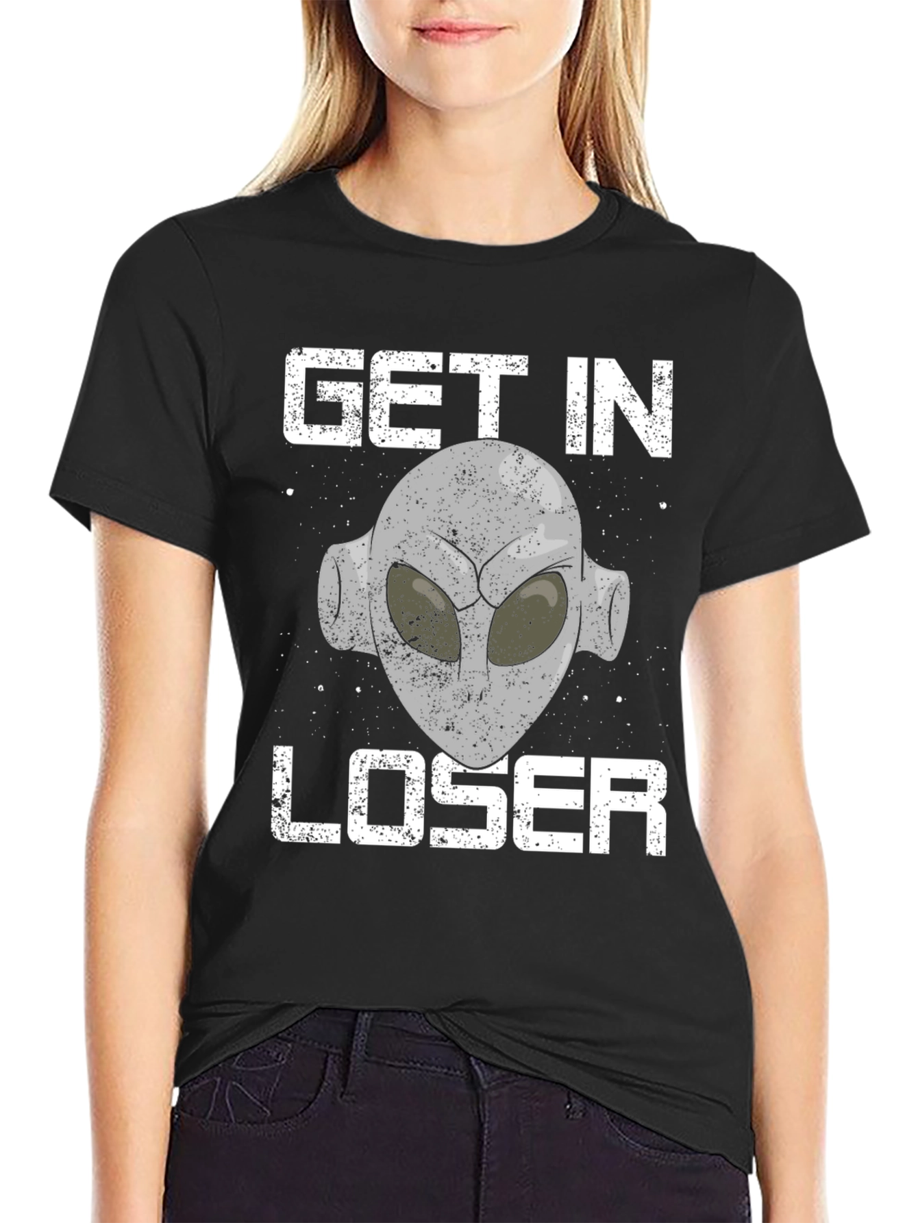 Get In Loser Alien T-Shirt - Black