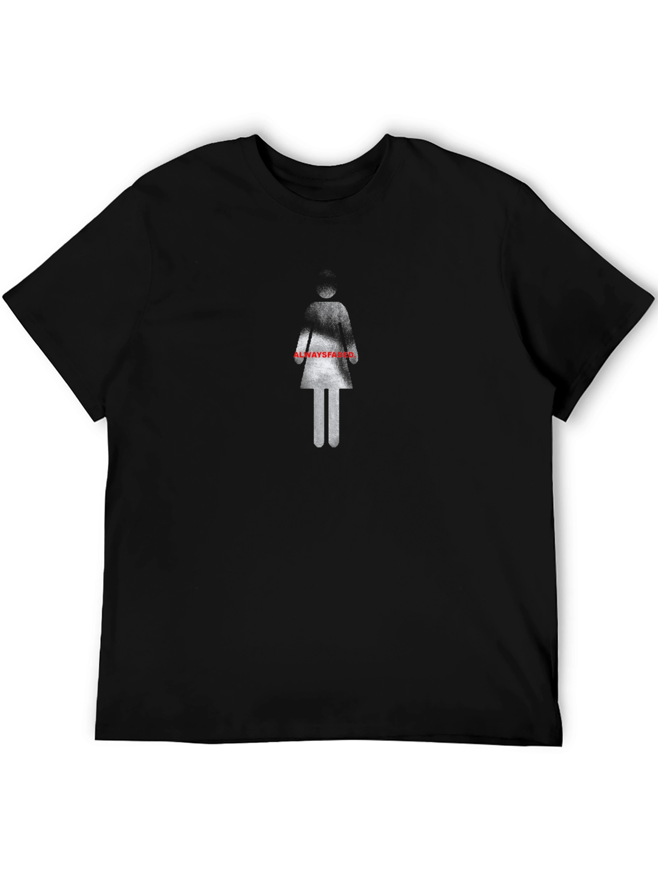 Always Fades T-Shirt