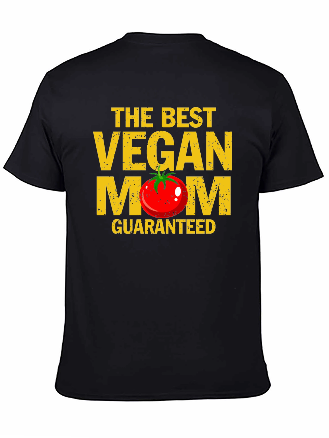Best Vegan Mom T-Shirt - Guaranteed