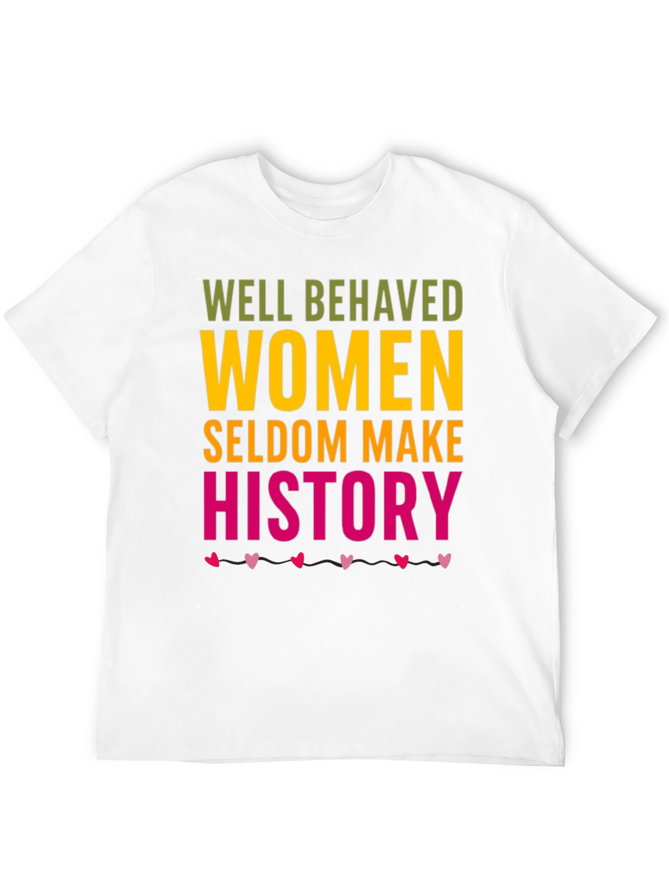 Well Behaved Women Graphic Tee