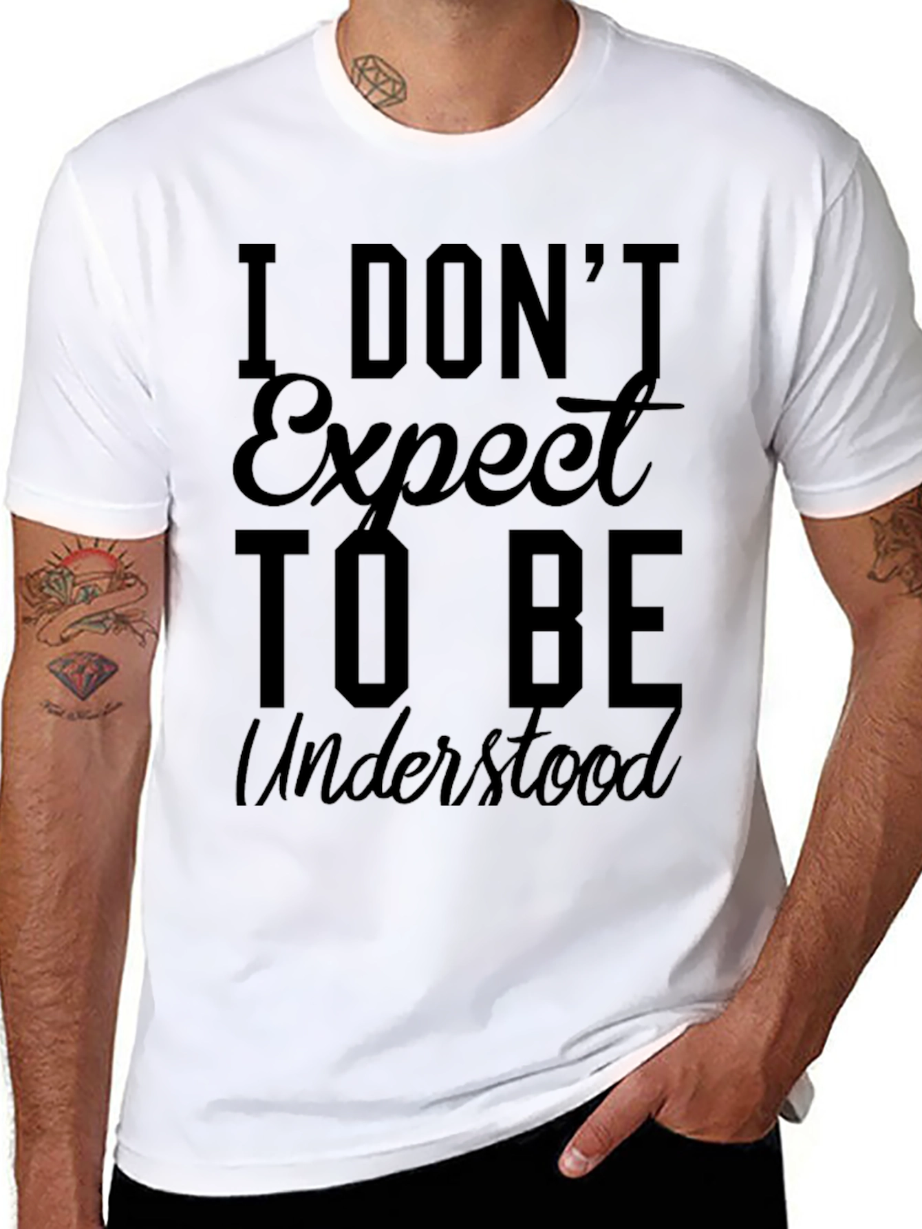 I Dont Expect to Be Understood Graphic Tee