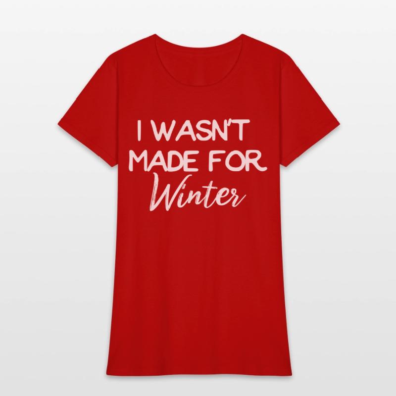Winter I Wasn't Made For Winter Seasonal