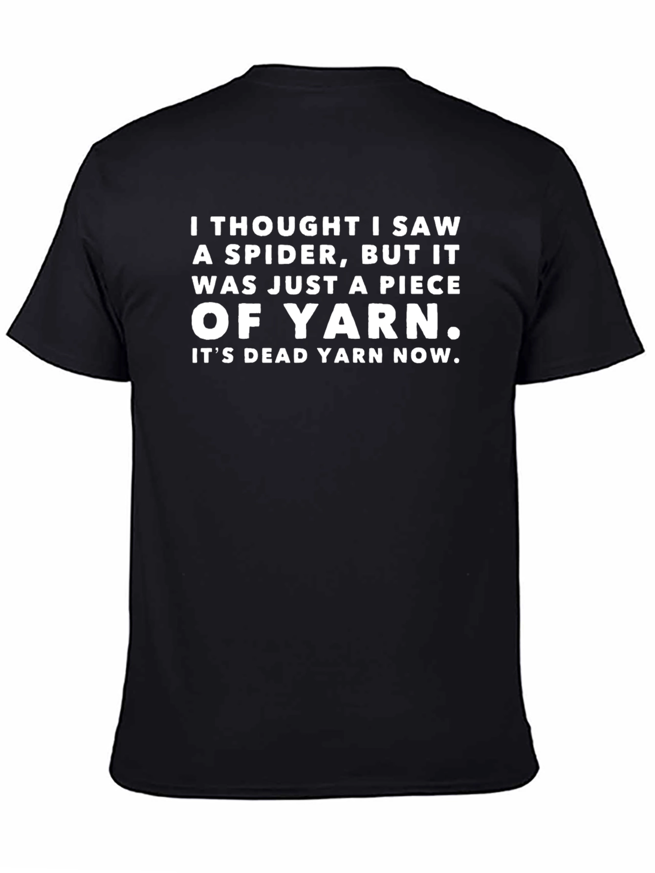 Funny Yarn T-Shirt - Spider Joke Tee