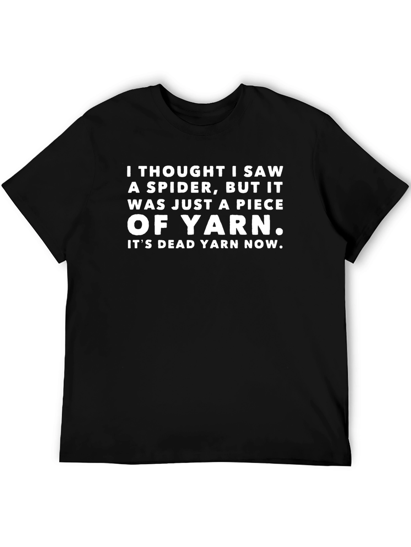 Funny Yarn T-Shirt - Spider Joke Tee