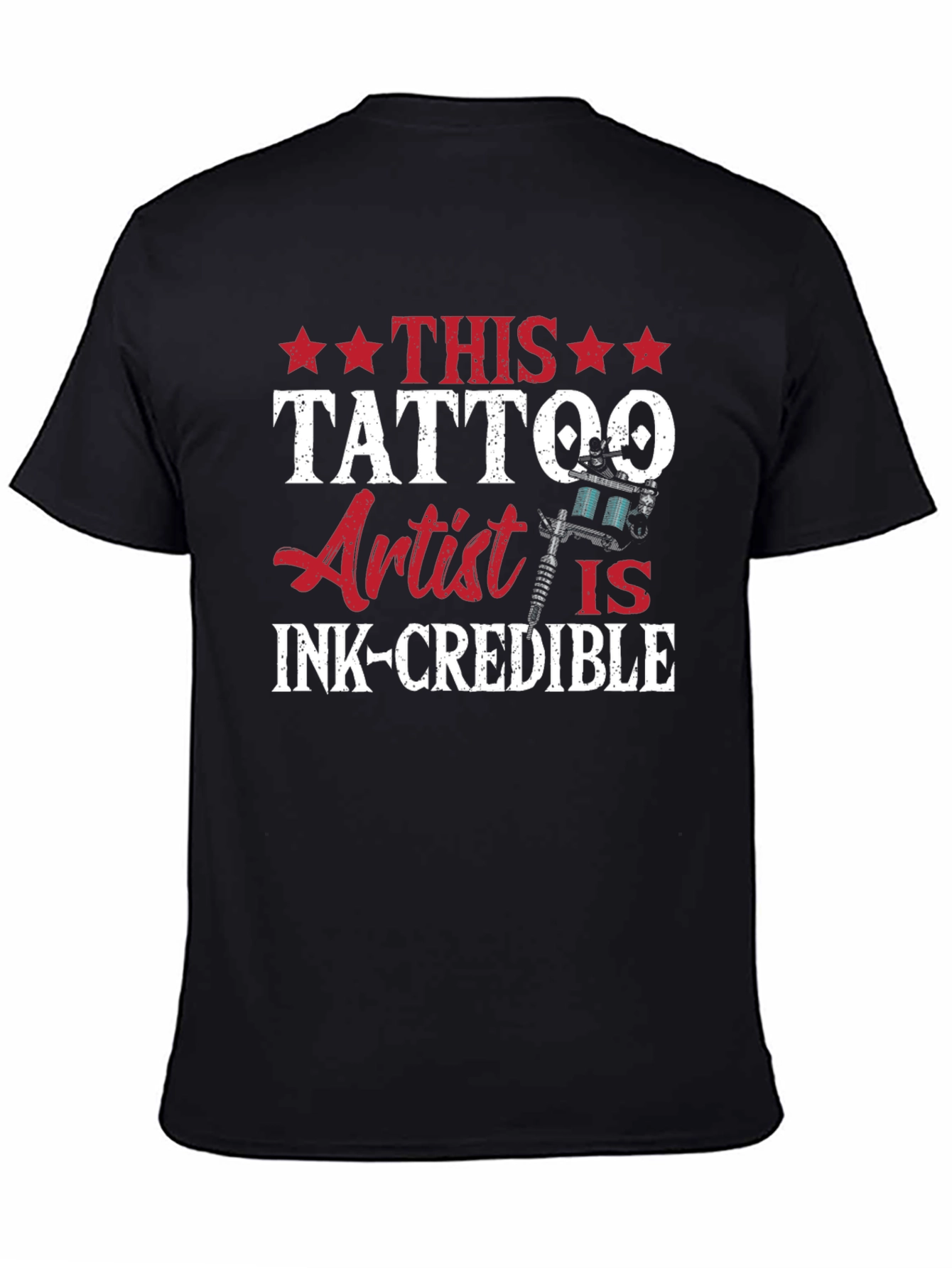 Tattoo Artist Ink-credible Graphic T-Shirt