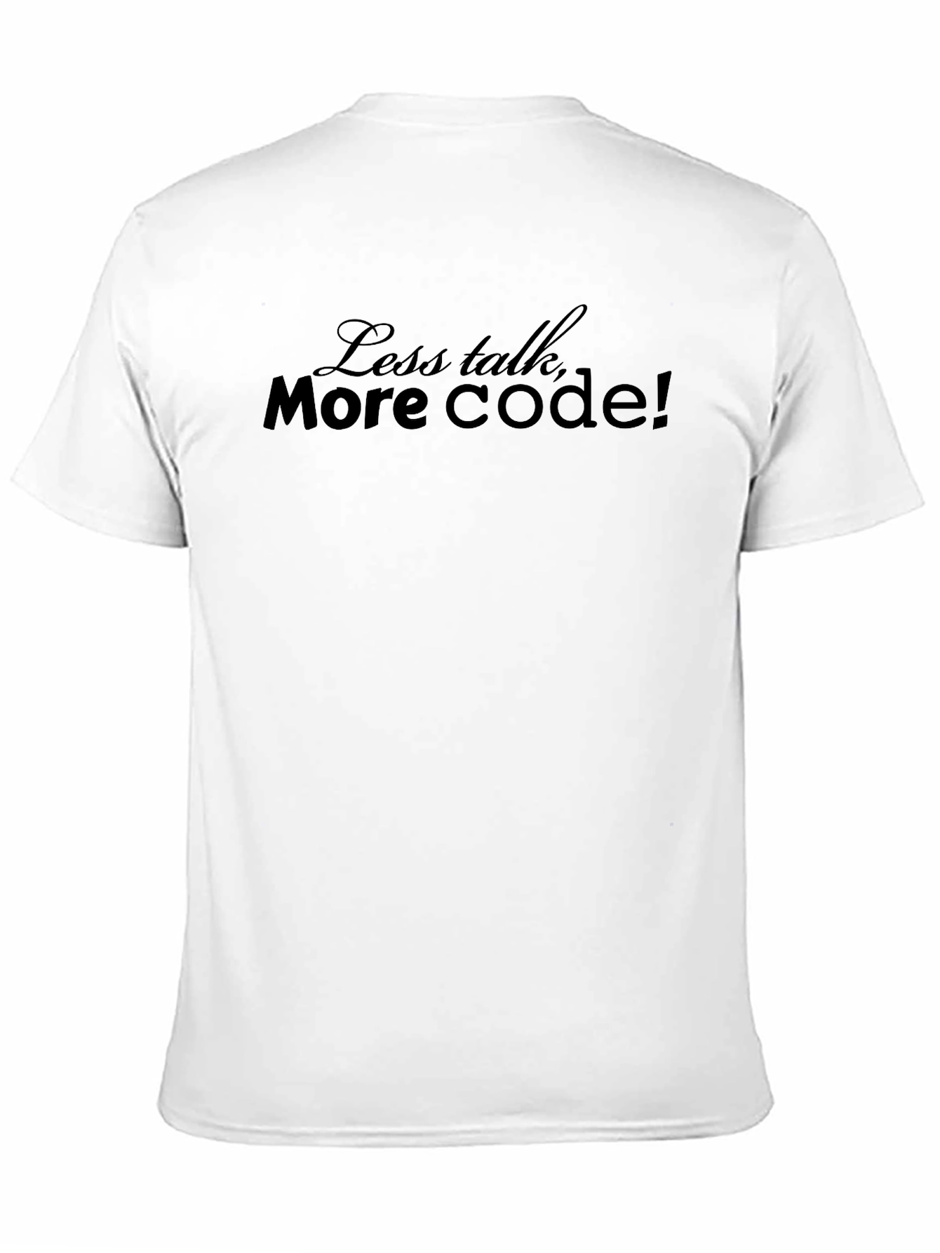 Less Talk More Code T-Shirt - Black
