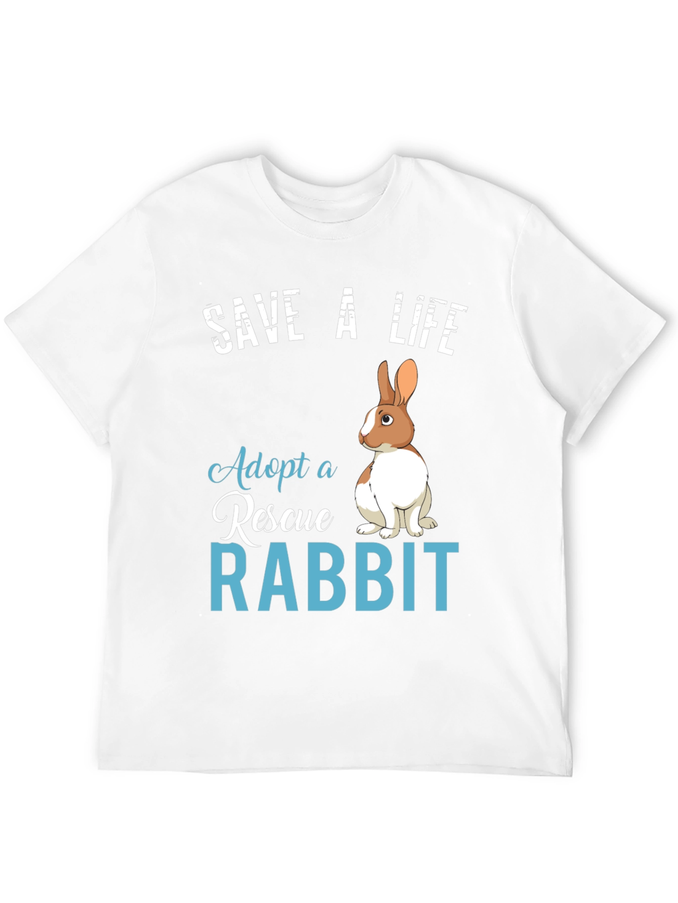 Save a Life Adopt a Rescue Rabbit T-Shirt