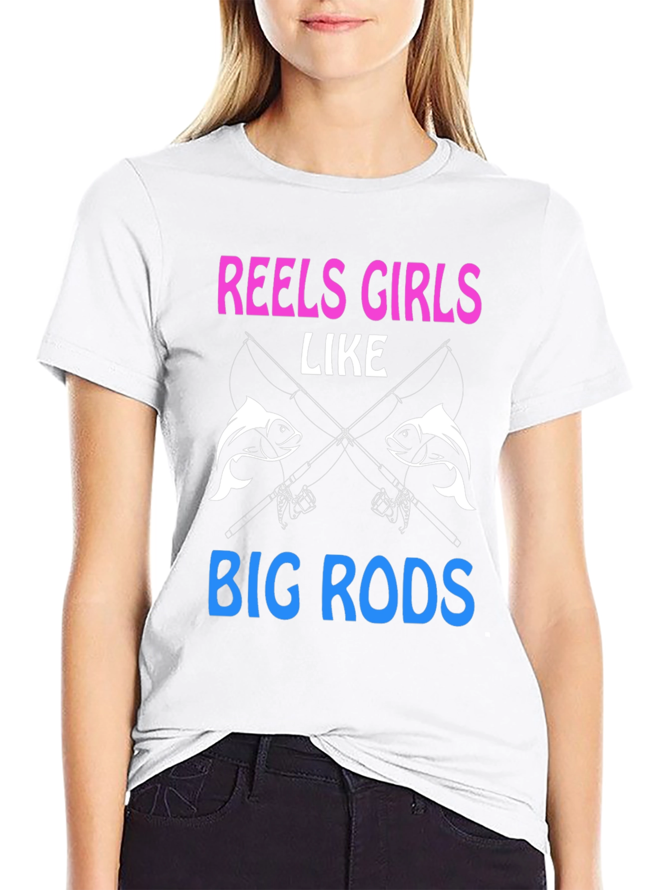Reels Girls Like Big Rods Fishing T-Shirt